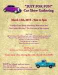 Flyer for the "Just for Fun" Car show and BBQ March 13th 2010.